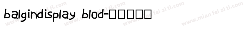 balgindisplay blod字体转换